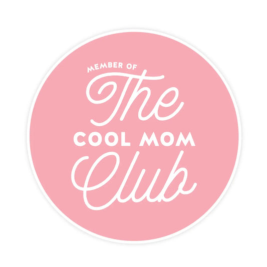 Pretty By Her Cool Mom Club Sticker