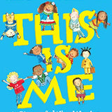 This is Me - A Story of Who we are & Where we came from