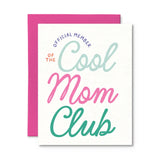Cool Mom Club Card