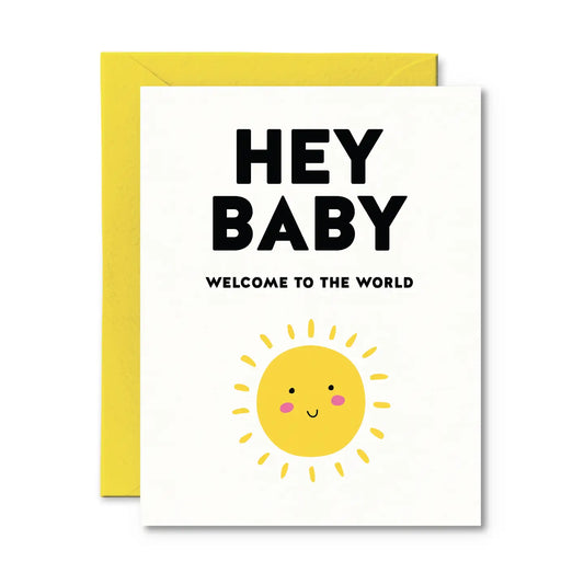 Pretty By Her Hey Baby Welcome to the World Card